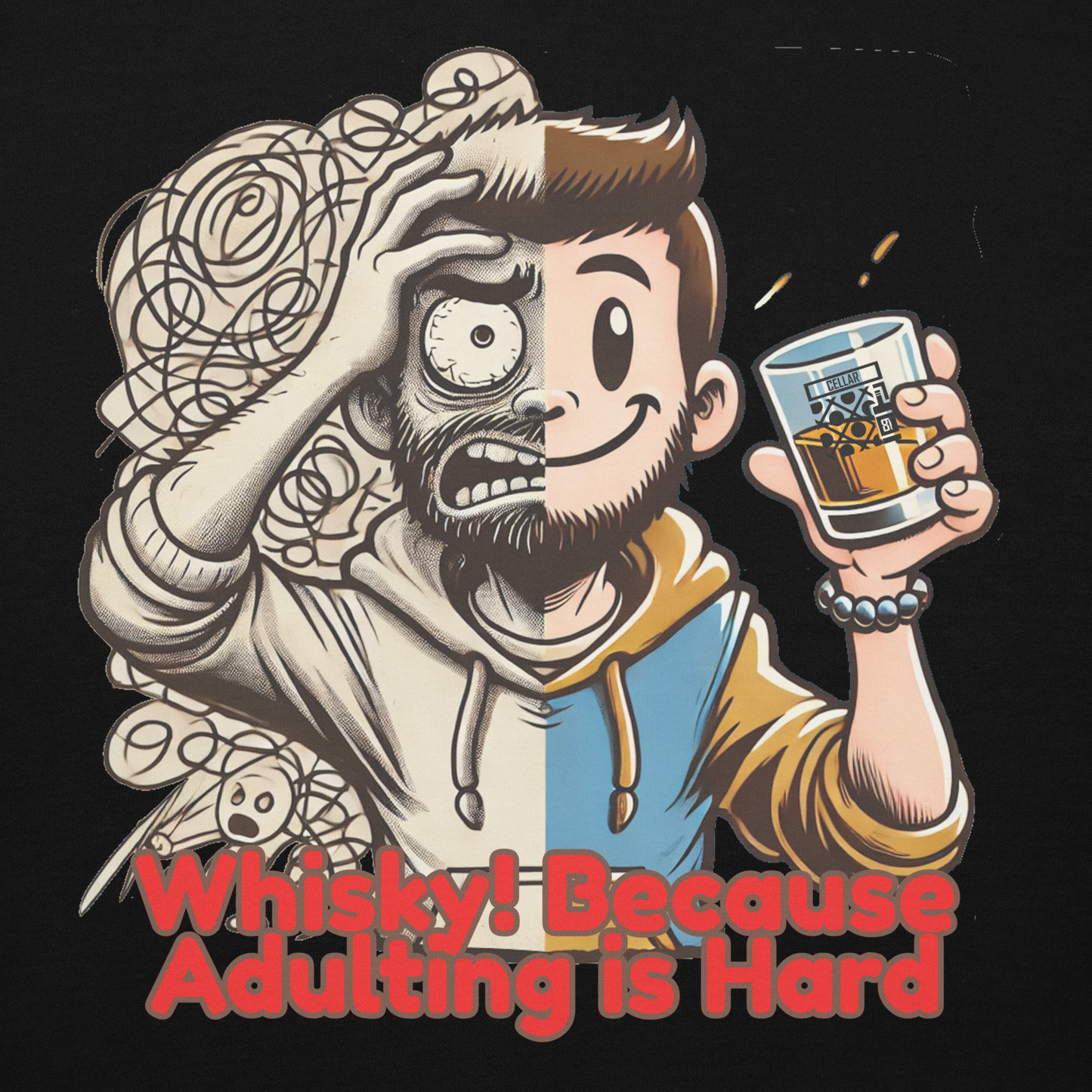 Cellar 8T Whisky - Adulting - Unisex Hoodie image 28