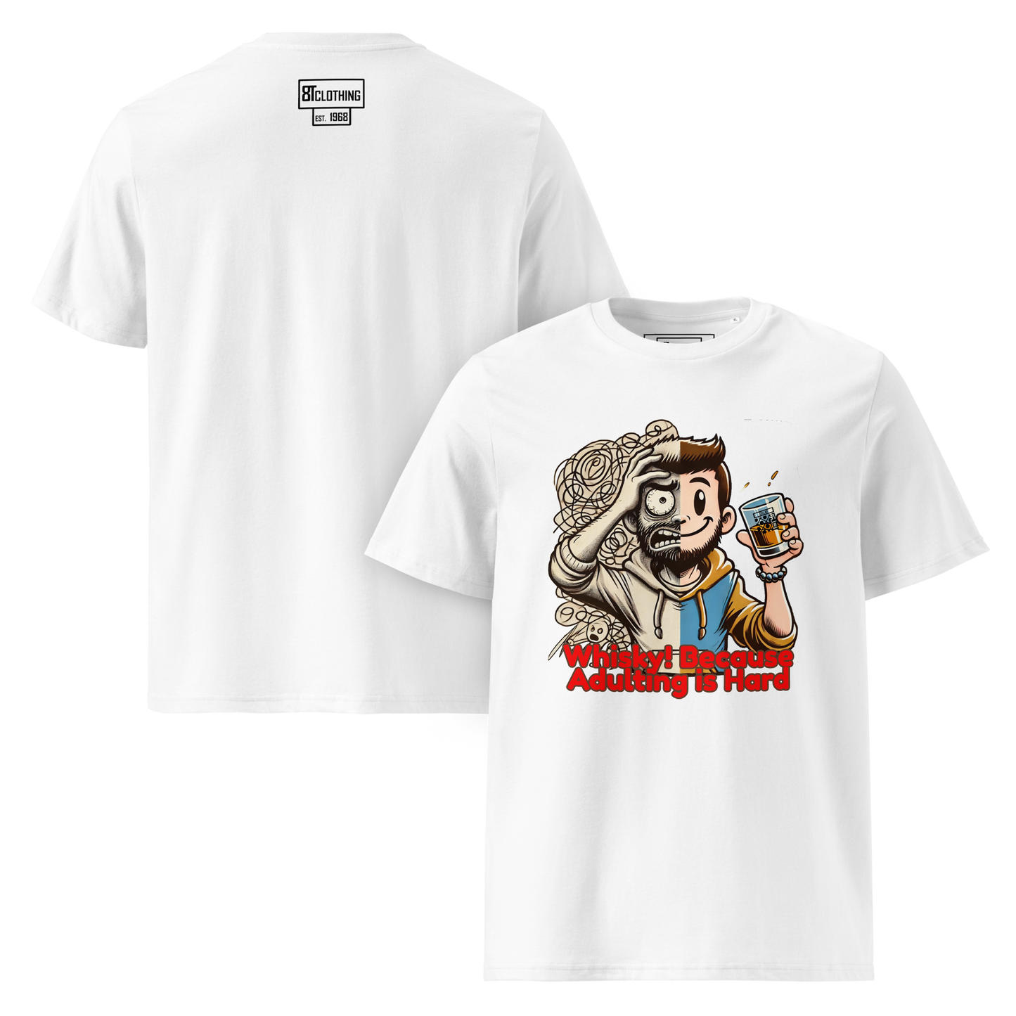 Cellar 8T Whisky - Adulting - Unisex Organic Cotton T-Shirt image 28
