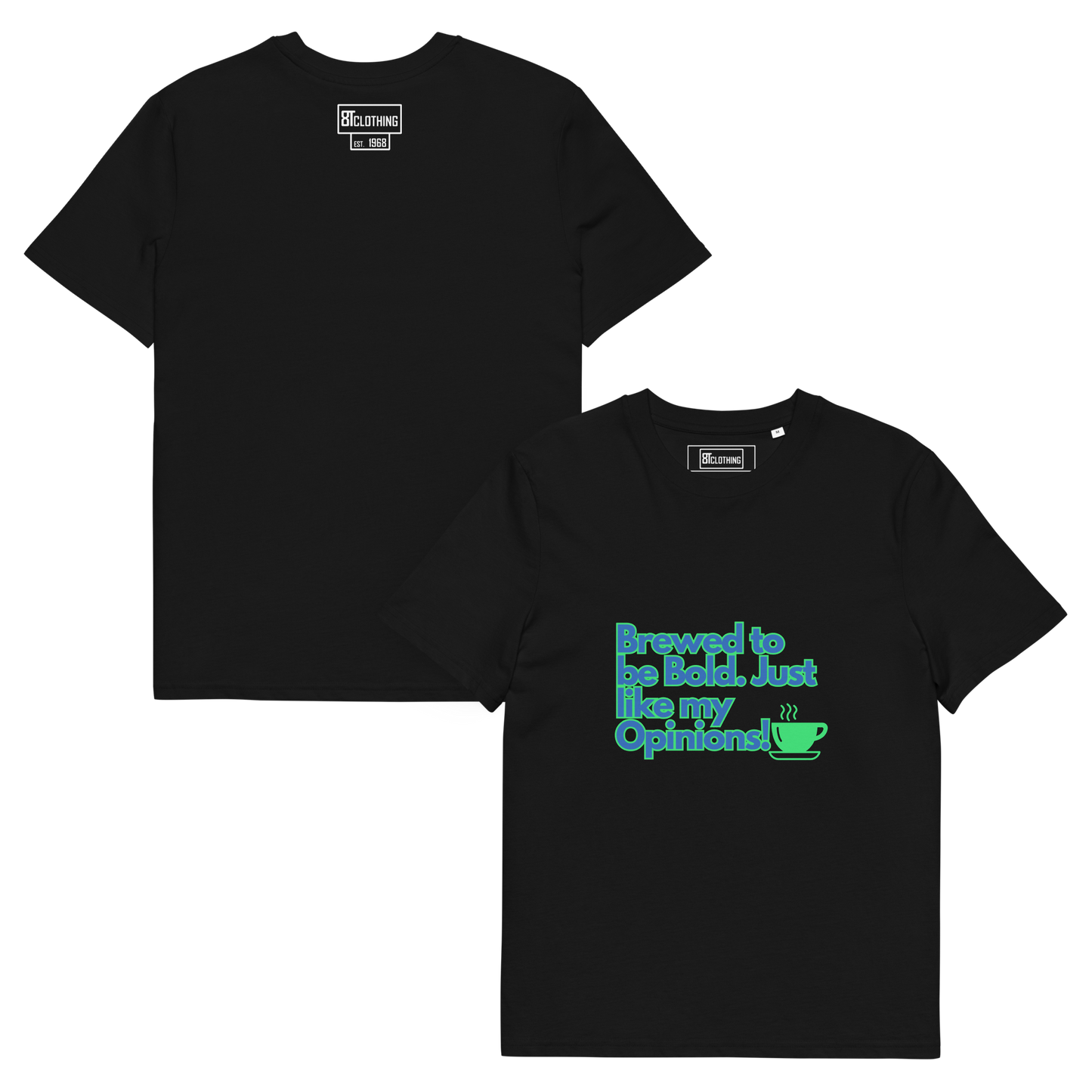 Cellar 8T Coffee - Brewed - Unisex Organic Cotton T-Shirt image 30