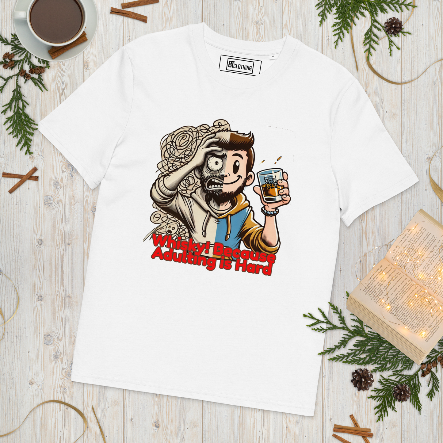 Cellar 8T Whisky - Adulting - Unisex Organic Cotton T-Shirt image 33