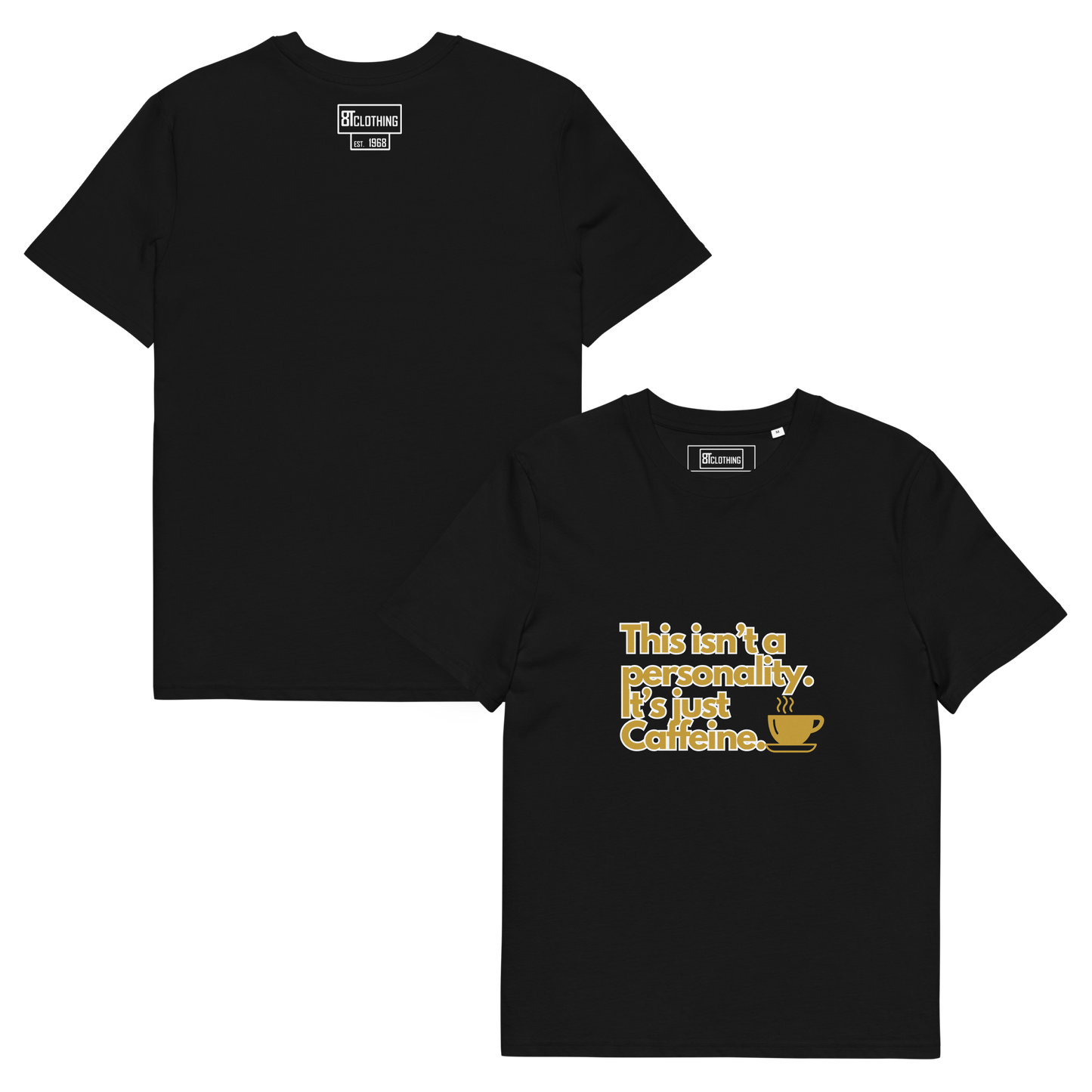 Cellar 8T Coffee - Personality - Unisex Organic Cotton T-Shirt image 29
