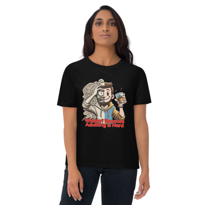 Cellar 8T Whisky - Adulting - Unisex Organic Cotton T-Shirt image 22