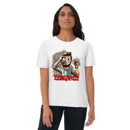 Cellar 8T Whisky - Adulting - Unisex Organic Cotton T-Shirt image 10