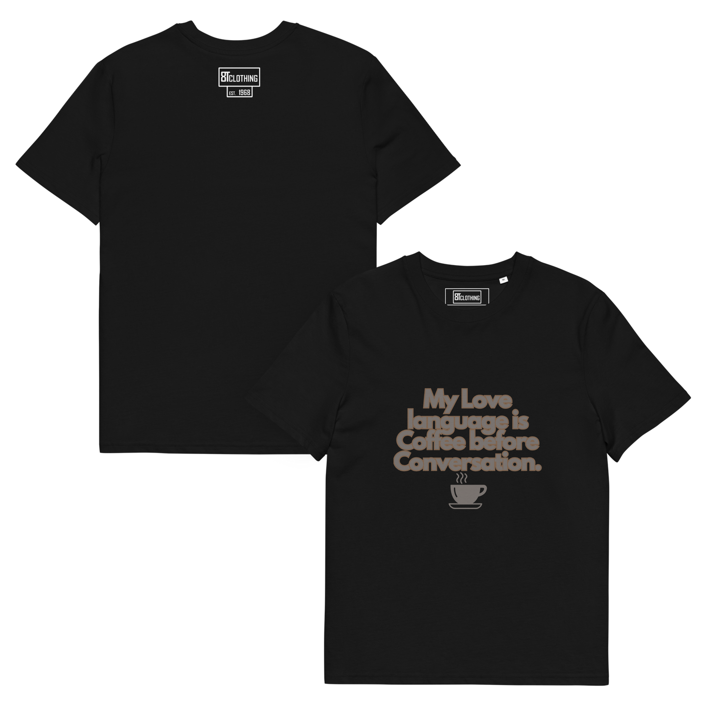 Cellar 8T Coffee - Love Language - Unisex Organic Cotton T-Shirt image 30